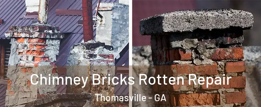  Chimney Bricks Rotten Repair Thomasville - GA