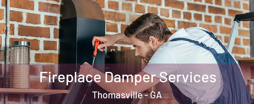  Fireplace Damper Services Thomasville - GA