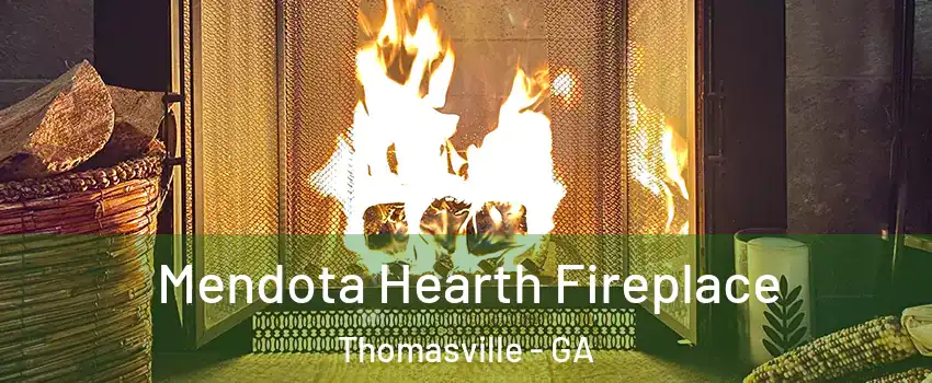  Mendota Hearth Fireplace Thomasville - GA